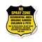 Signmission No Spray Shield Sign No Spray Zone Resid, 18 Inch X 18 Inch, Vinyl Decal SHI-D-18-405 - alternate 1
