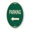 Signmission Parking With Left Arrow, 12 Inch X 18 Inch Architectural Oval, Heavy Gauge Aluminum A-OV-G-1218-24624 - alternate 1