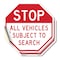 Signmission Stop All Vehicles Subject to Search, 4 inch X 4 inch, Vinyl Decal, 2PK OC-D-2PACK-4-284 - alternate 1