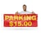 Signmission Parking $15 Dollars, 36 Inch x 96 Inch, Vinyl Banner B-96-30776 - alternate 4