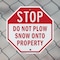 Signmission Stop Do Not Plow Snow onto Property, 10 inch X 10 inch, Aluminum Metal Signs, 2PK OC-A-2PACK-10-193 - alternate 4