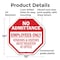 Signmission No Admittance Employees Only Vendor, 10 Inch X 10 Inch, Plastic Sign OC-P-10-74 - alternate 4