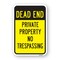 Signmission Dead End Private Property No Trespassing, Heavy-Gauge Aluminum, 18" H, A-1824-25266 A-1824-25266 - alternate 1