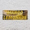 Signmission Mango Lemonade, 48 Inch x 120 Inch, Vinyl Banner B-120-30729 - alternate 3