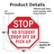 Signmission Stop No Student Drop Off or Pick Up, 18 Inch X 18 Inch, Vinyl Decal OC-D-18-109 - alternate 3