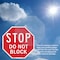 Signmission Stop Do Not Block, 6 inch X 6 inch, Plastic Sign, 2PK OC-P-2PACK-6-206 - alternate 4