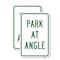 Signmission Park At Angle, 18'' X 24'' 2 Signs, Heavy Gauge Aluminum, 2PK A-1824-2PACK-24908 - alternate 1