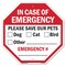 Signmission In Case of Emergency Please Save Ou, 6 Inch X 6 Inch, Plastic Sign OC-P-6-125 - alternate 1