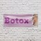 Signmission Botox, 24 Inch x 72 Inch, Vinyl Banner B-72-30491 - alternate 2