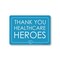 Signmission Public Safety, 10" Height, Peel And Stick Wall Graphic, 14" x 10", Thank You Healthcare Heroes 3 OS-NS-RD-1014-25430 - alternate 1
