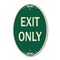 Signmission Exit Only, 12 Inch X 18 Inch Architectural Oval, Heavy Gauge Aluminum A-OV-G-1218-9976 - alternate 1