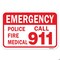 Signmission Emergency Police Fire Medical Call 911, Heavy-Gauge Aluminum, 18" x 24", A-1824-25218 A-1824-25218 - alternate 2