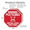 Signmission Warning Pesticides Fire Will Cause, 10 inch X 10 inch, Plastic Sign, 2PK OC-P-2PACK-10-340 - alternate 4