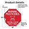 Signmission Warning Pesticides Fire Will Cause, 18 Inch X 18 Inch, Vinyl Decal OC-D-18-340 - alternate 3