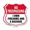 Signmission No Trespassing Shield Sign I Own Firearm, 12 inch X 12 inch, Plastic Sign, 2PK SHI-P-2PACK-12-422 - alternate 1