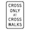 Sign Solutions Usa Traffic Sign, 12 in Width, Aluminum Sign, Vertical Rectangle DUS06DWT1218R9-2 - alternate 1