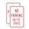 Signmission No Parking On The Grass, 12'' X 18'' 2 Signs, Heavy Gauge Aluminum, 2PK A-1218-2PACK-2810 - alternate 1