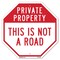 Signmission Private Property This Is Not a Road, 6 Inch X 6 Inch, Plastic Sign OC-P-6-166 - alternate 1