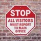 Signmission Stop All Visitors Must Report  Ma, 10 inch X 10 inch, Aluminum Metal Signs, 5PK OC-A-5Pack-10-333 - alternate 4