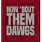 Coverking UNIVERSAL ULTISUEDE SEAT COVER DESIGNER 1PC, UNIVERSITY OF GEORGIA HOW 'BOUT THEM DAWGS, ELA116 USCSELA116 - alternate 2