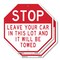 Signmission Stop Leave Your Car in This Lot and, 10 inch X 10 inch, Aluminum Metal Signs, 2PK OC-A-2PACK-10-259 - alternate 1