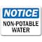 Signmission Safety Sign, 14 in Height, Plastic, 10 in Length, Non-Potable NS-Non-Potable - alternate 1