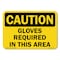 Signmission OSHA Sign, Gloves Required In This Area, Size: 10in X 7in Rigid Plastic Sign, 7" H, 10" W, Landscape OS-CL-P-710-L-19979 - alternate 1