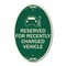 Signmission Reserved for Recently Charged Vehicle with Gr, 12 In X 18 In Architectural, Heavy Gauge Aluminum A-OV-G-1218-23178 - alternate 1