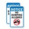 Signmission Notice No Dumping Allowed, 12'' X 18'' 2 Signs, Heavy Gauge Aluminum, 2PK A-1218-2PACK-2817 - alternate 1