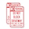 Signmission Do Not Block Driveway Vehicle Will Be Towed at Owner's , 12'' X 18'', Heavy Gauge Aluminum, 2PK A-1218-2PACK-24172 - alternate 1