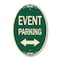 Signmission Event Parking Only With Bidirectional Arrow, 12 In X 18 In Architectural, Heavy Gauge Aluminum A-OV-G-1218-24074 - alternate 1