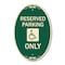 Signmission Reserved Parking Only With Handicapped Symbo, 12 In X 18 In Architectural, Heavy Gauge Aluminum A-OV-G-1218-23062 - alternate 1