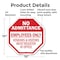 Signmission No Admittance Employees Only Vendor, 10 Inch X 10 Inch, Aluminum Metal Signs OC-A-10-74 - alternate 3