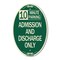 Signmission 10 Minute Parking Admission and Discharge Onl, 12 In X 18 In Architectural, Heavy Gauge Aluminum A-OV-G-1218-24644 - alternate 1