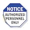 Signmission Notice Authorized Personnel Only, 10 Inch X 10 Inch, Vinyl Decal OC-D-10-190 - alternate 1