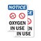Signmission Oxygen In Use Sign With Symbol, 7 in W x Rectangle, Vinyl Decal OS-2PACK-NS-D-710-V-17100 - alternate 1