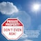 Signmission Private Property Don't Even Ask!, 4 inch X 4 inch, Vinyl Decal, 2PK OC-D-2PACK-4-152 - alternate 2
