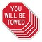 Signmission You Will Be Towed, 10 inch X 10 inch, Aluminum Metal Signs, 5PK OC-A-5Pack-10-319 - alternate 1