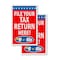 Signmission File Your Tax Return Here, Vinyl Decals Only 24 Inch x 36 Inch, Vinyl Decal, 2PK DSB-2436-2PACK-File Your Tax Return Here - alternate 1