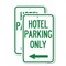 Signmission Hotel Parking Only With Left Arrow, 18'' X 24'' 2 Signs, Heavy Gauge Aluminum, 2PK A-1824-2PACK-23901 - alternate 1