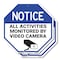 Signmission Notice All Activities Monitored by, 6 inch X 6 inch, Plastic Sign, 2PK OC-P-2PACK-6-326 - alternate 1
