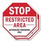 Signmission Stop Restricted Area Authorized Per, 10 inch X 10 inch, Aluminum Metal Signs, 2PK OC-A-2PACK-10-273 - alternate 1