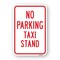 Signmission No Parking Taxi Stand, Heavy-Gauge Aluminum Rust Proof Parking Sign, 24" L, 18" H, A-1824-25004 A-1824-25004 - alternate 1