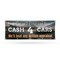 Signmission Cash 4 Cars, 48 Inch x 120 Inch, Vinyl Banner B-120-30506 - alternate 1