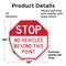 Signmission Stop No Vehicles Beyond This Point, 10 Inch X 10 Inch, Vinyl Decal OC-D-10-292 - alternate 3