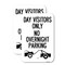 Signmission Day Visitors Only No Overnight Parking With Graphic, 12'' X 18'' 2 Signs, Heavy Gauge Aluminum, 2PK A-1218-2PACK-24196 - alternate 1