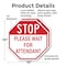 Signmission Stop Please Wait for Attendant, 10 inch X 10 inch, Plastic Sign, 2PK OC-P-2PACK-10-234 - alternate 5