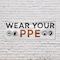 Signmission Wear Your PPE, 18 Inch x 48 Inch, Vinyl Banner B-30936 - alternate 2