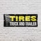 Signmission Tires Truck and Trailer, 36 Inch x 96 Inch, Vinyl Banner B-96-30895 - alternate 2
