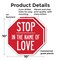 Signmission Stop In the Name of Love, 10 inch X 10 inch, Plastic Sign, 2PK OC-P-2PACK-10-290 - alternate 4